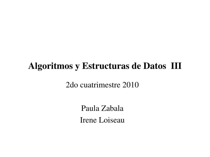algoritmos y estructuras de datos iii