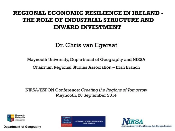 regional economic resilience in ireland the role of industrial structure and inward investment