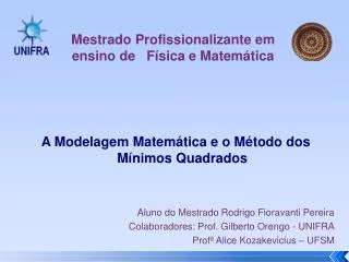 a modelagem matem tica e o m todo dos m nimos quadrados