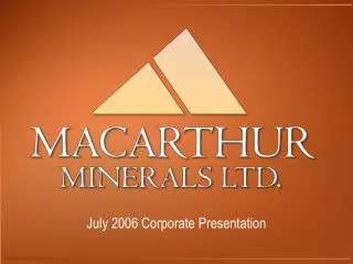 July 2006 Corporate Presentation