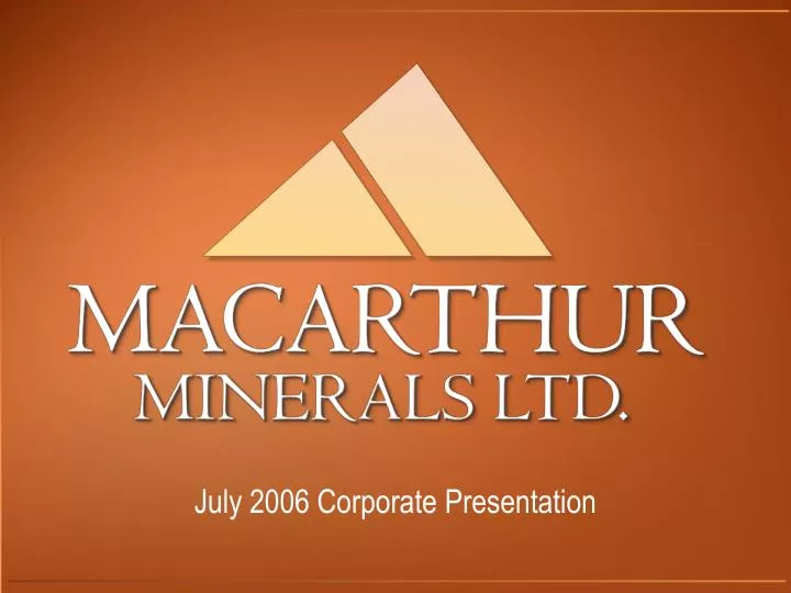 july 2006 corporate presentation