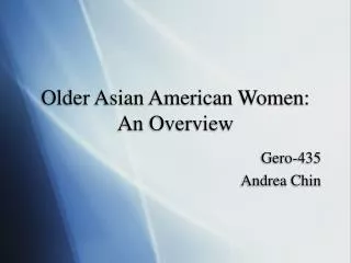 Older Asian American Women: An Overview