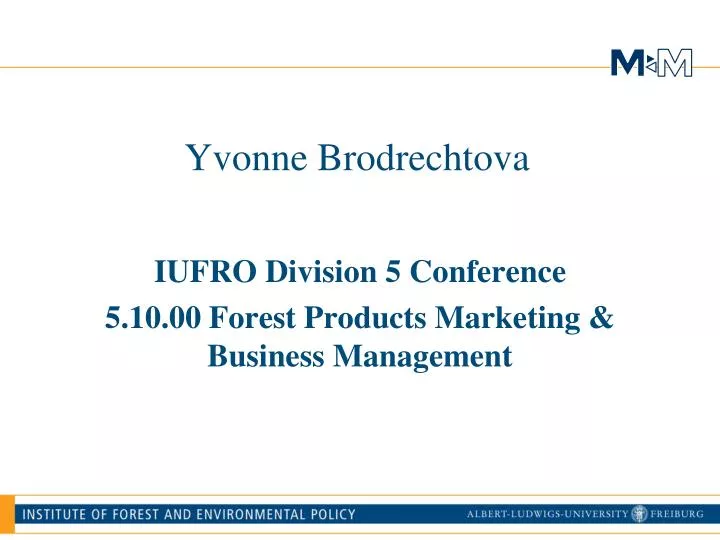 iufro division 5 conference 5 10 00 forest products marketing business management