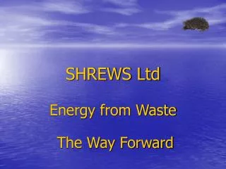 SHREWS Ltd