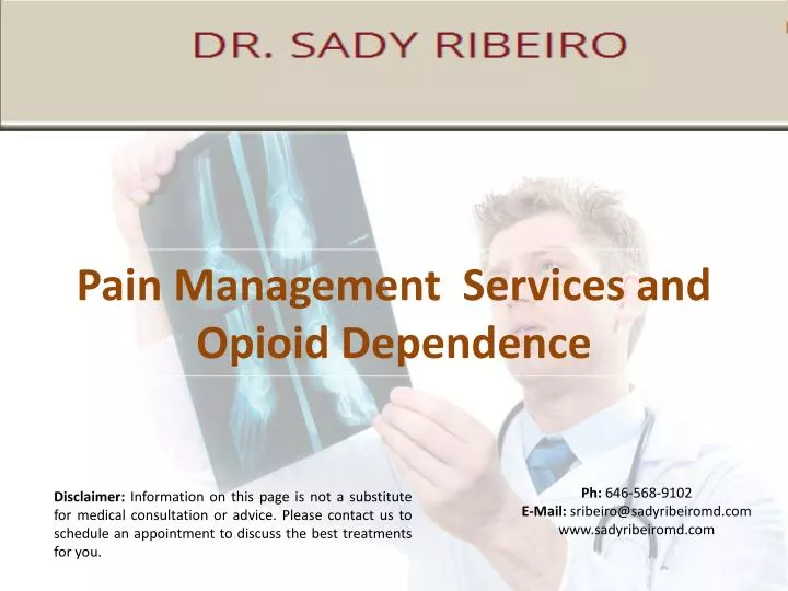 pain management services and opioid dependence