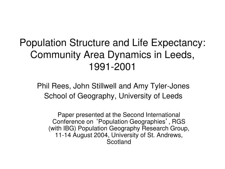 population structure and life expectancy community area dynamics in leeds 1991 2001