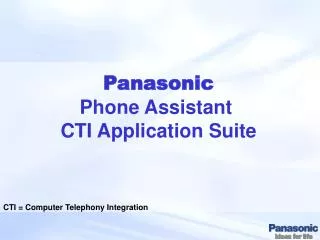 Panasonic Phone Assistant CTI Application Suite