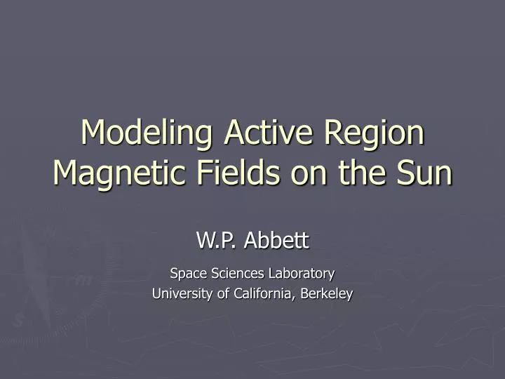 modeling active region magnetic fields on the sun