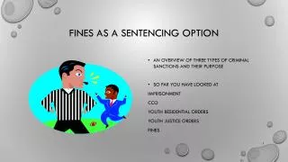 FINES as a sentencing option
