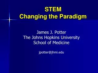 STEM Changing the Paradigm