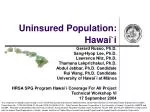 Uninsured Population: Hawai ` i - slide 1