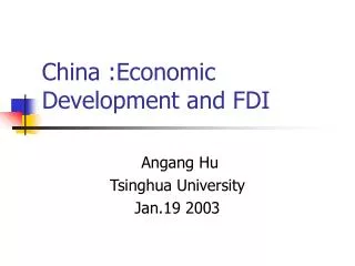 China :Economic Development and FDI