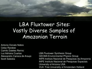 LBA Fluxtower Sites: Vastly Diverse Samples of Amazonian Terrain