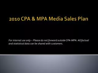 2010 CPA &amp; MPA Media Sales Plan