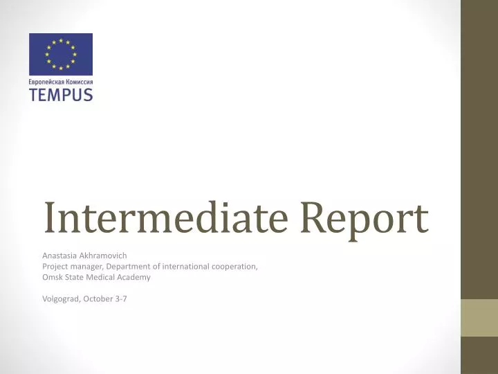 intermediate report