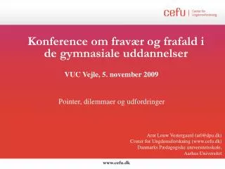 konference om frav r og frafald i de gymnasiale uddannelser