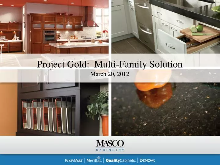 project gold multi family solution