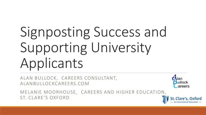 signposting success and supporting university applicants