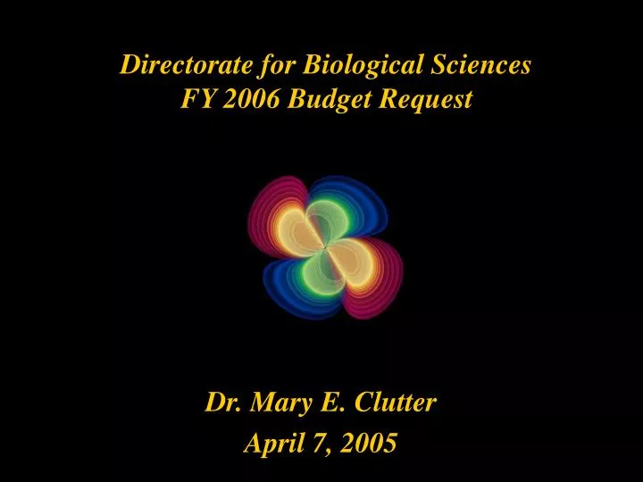 directorate for biological sciences fy 2006 budget request