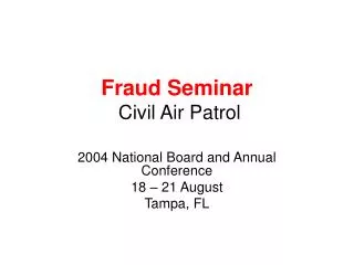 Fraud Seminar Civil Air Patrol