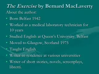 The Exercise by Bernard MacLaverty
