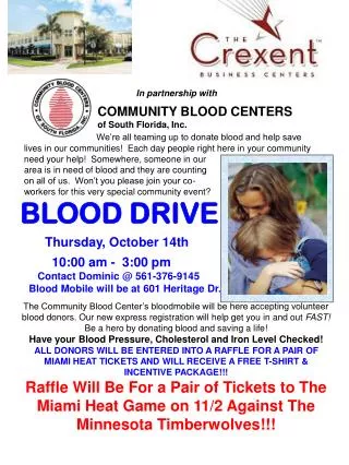 BLOOD DRIVE Thursday, October 14th 10:00 am - 3:00 pm