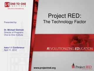 Project RED: The Technology Factor