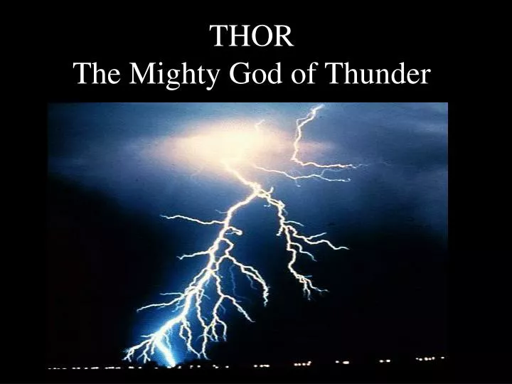 thor the mighty god of thunder