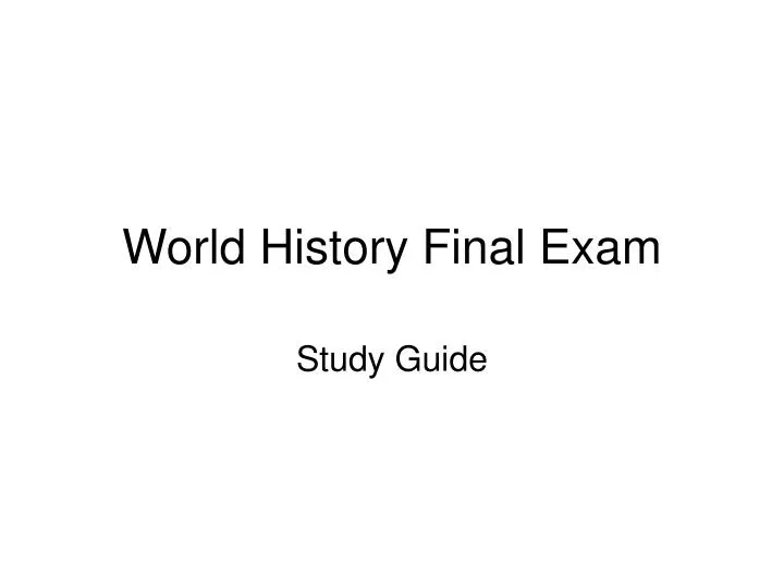 world history final exam