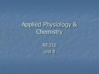 Applied Physiology &amp; Chemistry