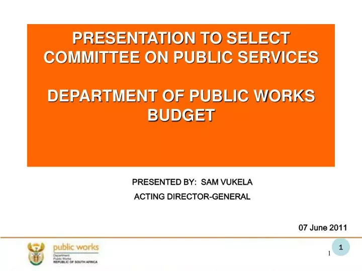 presentation to select committee on public services department of public works budget