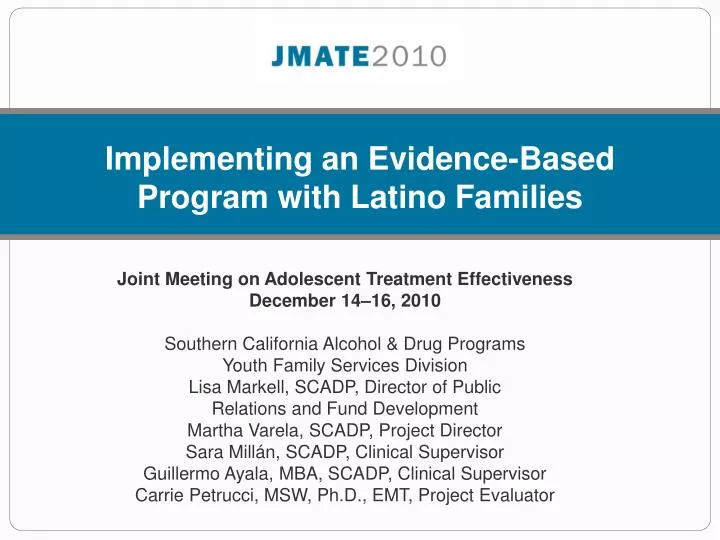 implementing an evidence based program with latino families