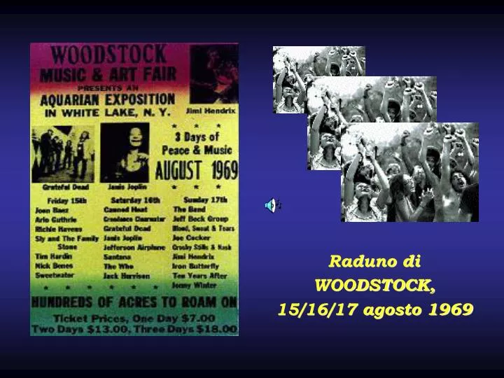 raduno di woodstock 15 16 17 agosto 1969