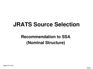 JRATS Source Selection