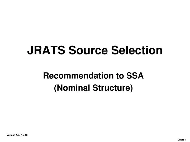 jrats source selection