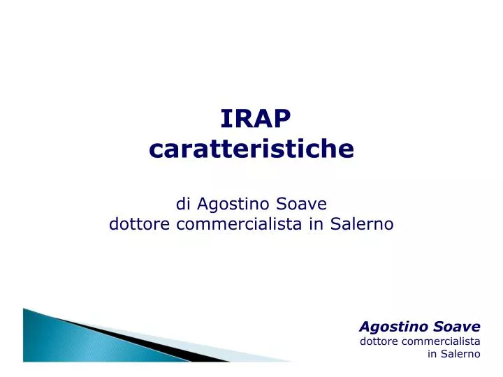 irap caratteristiche di agostino soave dottore commercialista in salerno