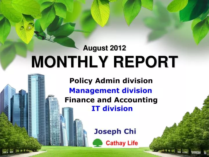 august 2012 monthly report