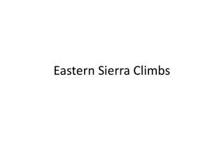 Eastern Sierra Climbs