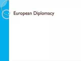 European Diplomacy