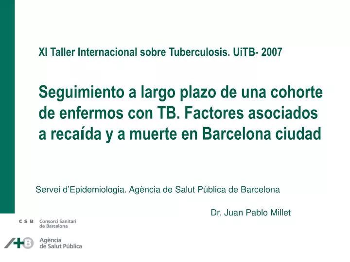 servei d epidemiologia ag ncia de salut p blica de barcelona dr juan pablo millet