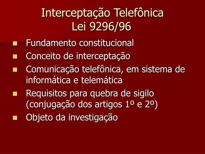 intercepta o telef nica lei 9296 96