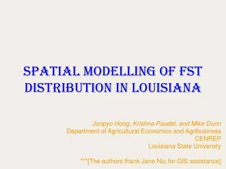 spatial modelling of fst distribution in louisiana
