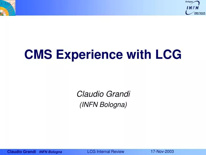 cms experience with lcg