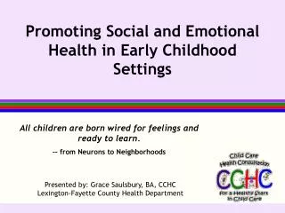 Promoting Social and Emotional Health in Early Childhood Settings