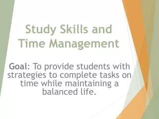 Study Skills and Time Management