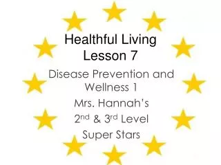 Healthful Living Lesson 7