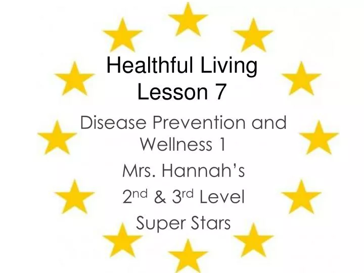 healthful living lesson 7