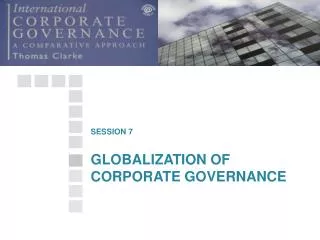 GLOBALIZATION OF CORPORATE GOVERNANCE