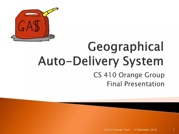 geographical auto delivery system