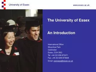 The University of Essex An Introduction